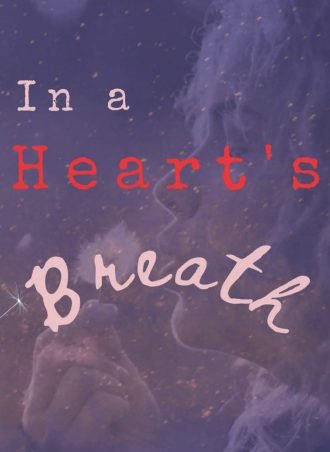 In A Heart's Breath